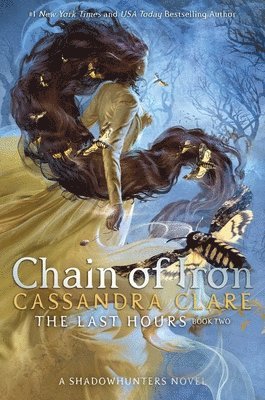 Cassandra Clare - Chain of Iron, Inbunden