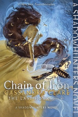 Cassandra Clare - Chain of Iron, Häftad