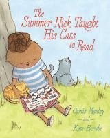 bokomslag The Summer Nick Taught His Cats to Read