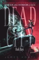 James Ponti - Dark Days, Inbunden