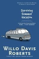 bokomslag Surviving Summer Vacation: How I Visited Yellowstone Park with the Terrible Rupes