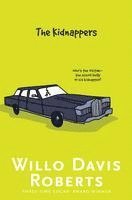 Willo Davis Roberts - The Kidnappers, Häftad