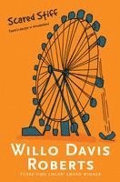 Willo Davis Roberts - Scared Stiff, Häftad