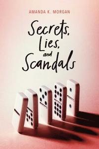 bokomslag Secrets, Lies, and Scandals