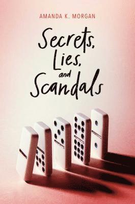 Secrets, Lies, and Scandals 1
