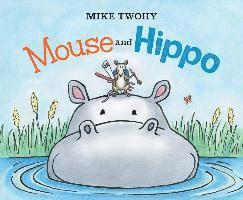 Mouse and Hippo 1