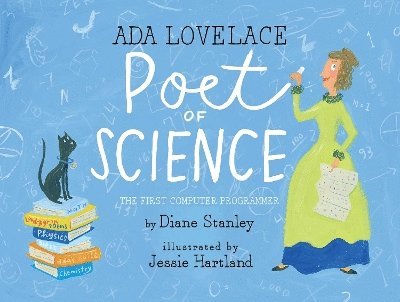 Diane Stanley - Ada Lovelace, Poet of Science, Inbunden