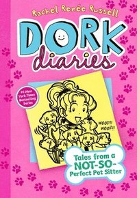 bokomslag Dork Diaries 10: Tales from a Not-So-Perfect Pet Sitter