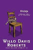 Willo Davis Roberts - Hostage, Häftad