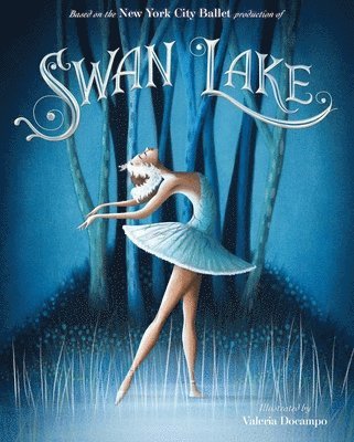 New York City Ballet - Swan Lake, Inbunden