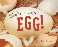 Shake a Leg, Egg! 1