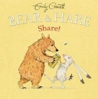 Emily Gravett - Bear & Hare: Share!, Inbunden