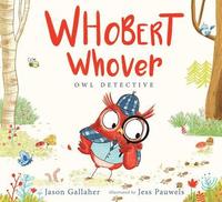 bokomslag Whobert Whover, Owl Detective