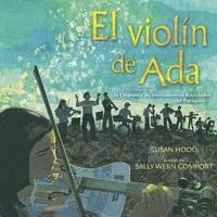 bokomslag El Violín de ADA (Ada's Violin): La Historia de la Orquesta de Instrumentos Reciclados del Paraguay