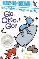 David Milgrim - Go, Otto, Go!: Ready-To-Read Pre-Level 1, Häftad