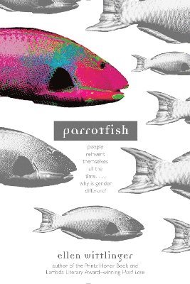 Ellen Wittlinger - Parrotfish, Häftad