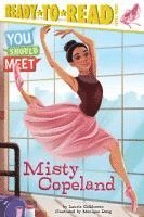 bokomslag Misty Copeland: Ready-To-Read Level 3
