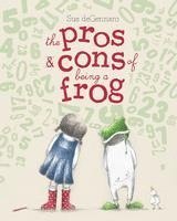 bokomslag The Pros & Cons of Being a Frog