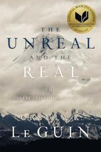 bokomslag The Unreal and the Real
