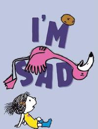 bokomslag I'm Sad