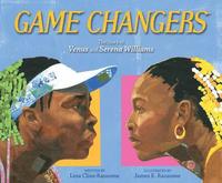 bokomslag Game Changers: The Story of Venus and Serena Williams