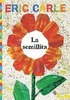 bokomslag La Semillita (the Tiny Seed)