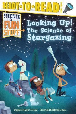 bokomslag Looking Up!: The Science of Stargazing (Ready-To-Read Level 3)