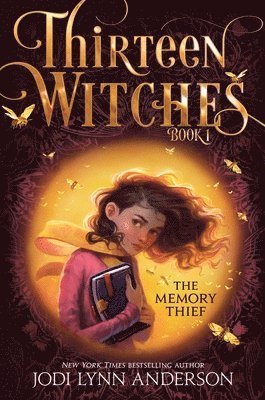 Jodi Lynn Anderson - The Memory Thief, Häftad