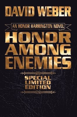HONOR AMONG ENEMIES, LIMITED LEATHERBOUND EDITION 1