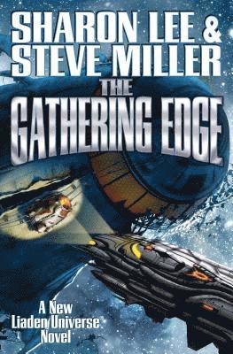 bokomslag Liaden Universe: The Gathering Edge