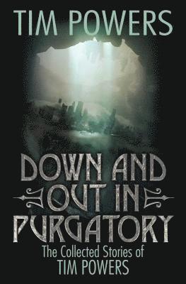 Down and Out in Purgatory 1