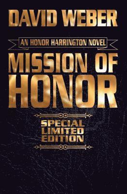 Mission of Honor Limited Leatherbound Edition 1