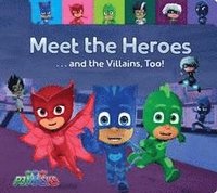 bokomslag Meet the Heroes . . . and the Villains, Too!