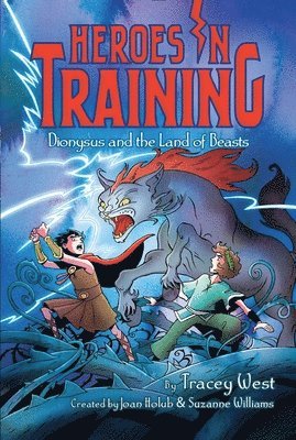 Tracey West - Dionysus and the Land of Beasts, Inbunden