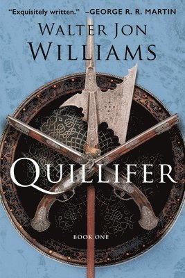 Walter Jon Williams - Quillifer, Häftad
