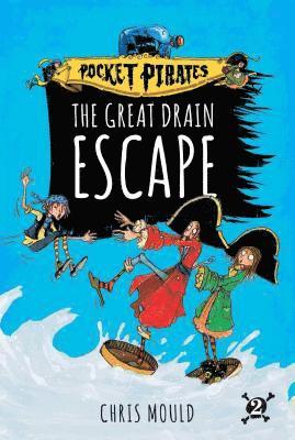 The Great Drain Escape, 2 1