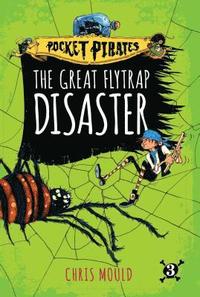 bokomslag The Great Flytrap Disaster