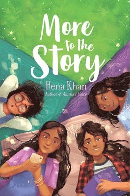 Hena Khan - More to the Story, Inbunden