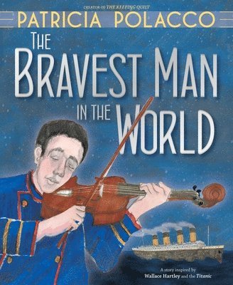 The Bravest Man in the World 1