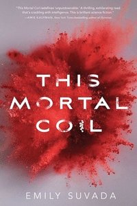 bokomslag This Mortal Coil