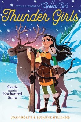 Joan Holub, Suzanne Williams - Skade and the Enchanted Snow, Häftad