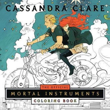 Cassandra Clare - The Official Mortal Instruments Coloring Book, Häftad