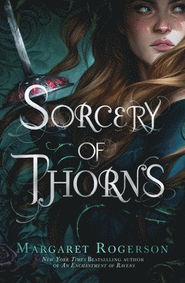 Margaret Rogerson - Sorcery of Thorns, Häftad