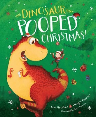 The Dinosaur That Pooped Christmas! 1