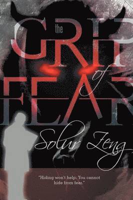 Solur Zeng - Grip of Fear, Häftad