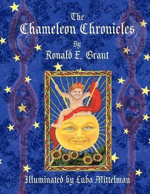 Ronald E. Grant - Chameleon Chronicles, Häftad