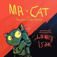 bokomslag MR. CAT and The End of the World