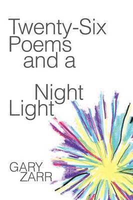 Twenty-six Poems and a Night Light 1