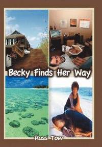 bokomslag Becky Finds Her Way