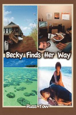 Becky Finds Her Way 1